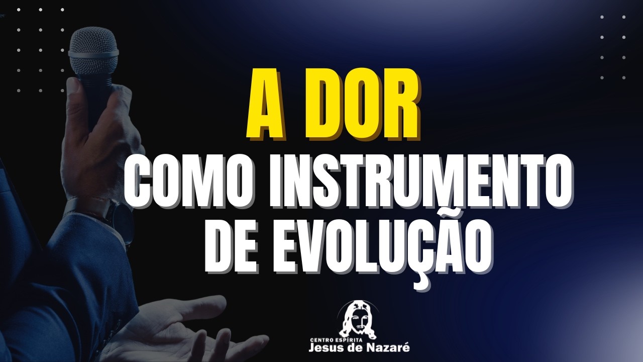 A dor como instrumento de evolução - Palestra de José Amaral