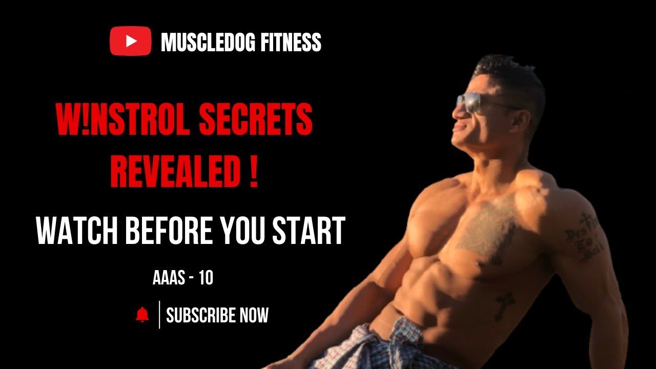 Winstrol: Is It Worth the Risk? | AAAS - 10 | Muscledog Fitness | In Hindi