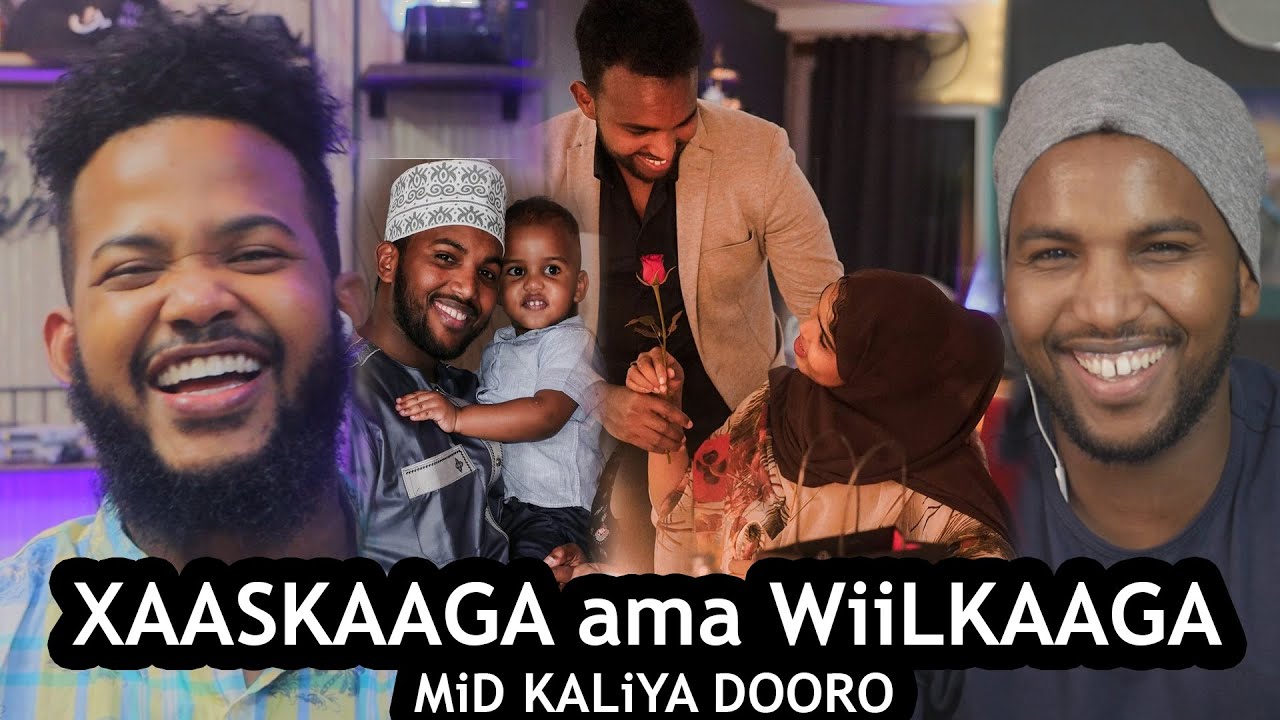 XAASKAAGA ama WIILKAAGA MiD KALiYA DOORO | OSMAN HOSOW