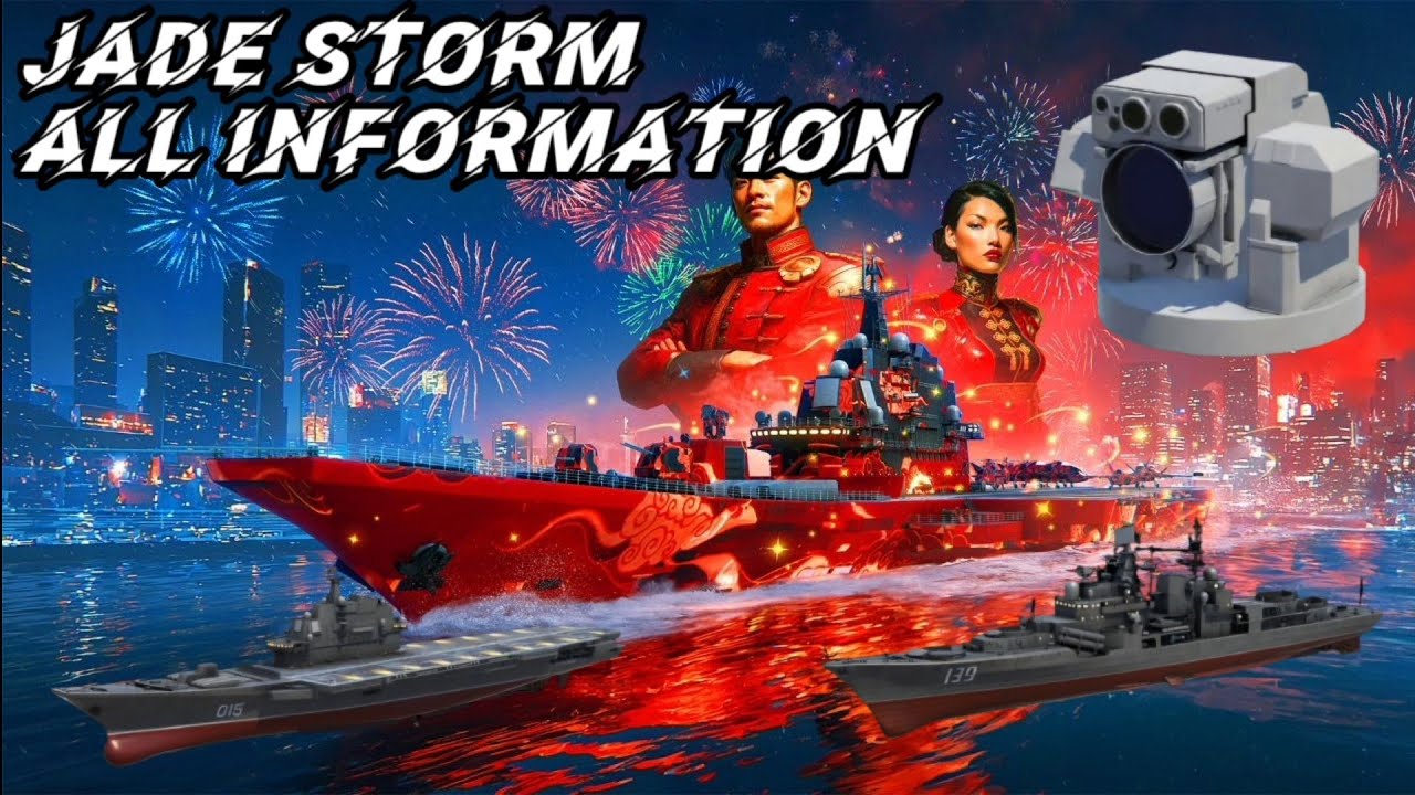Jade Storm - All information about the upcoming event in Modern Warships !! 