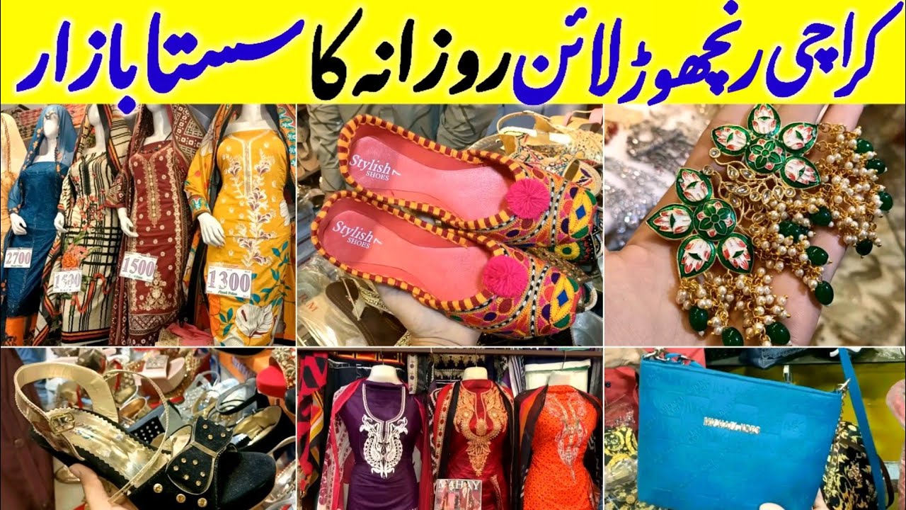 Ranchore line Karachi - Footwear, Bags,fancy suit & jewelry Shopping in Local Bazar