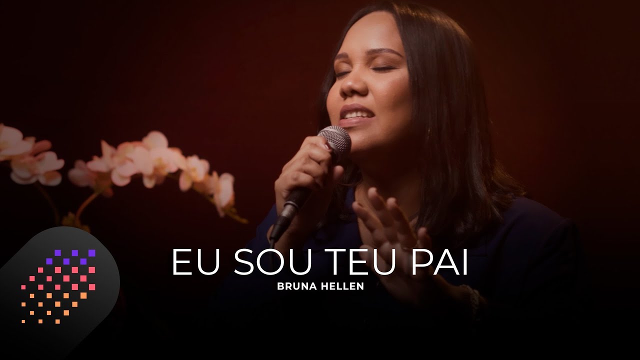 Bruna Hellen | Eu Sou Teu Pai [Cover Valesca Mayssa]
