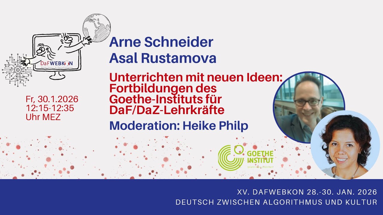 Unterrichten mit neuen Ideen: Fortbildungen des Goethe-Instituts für DaF/DaZ-Lehrkräfte