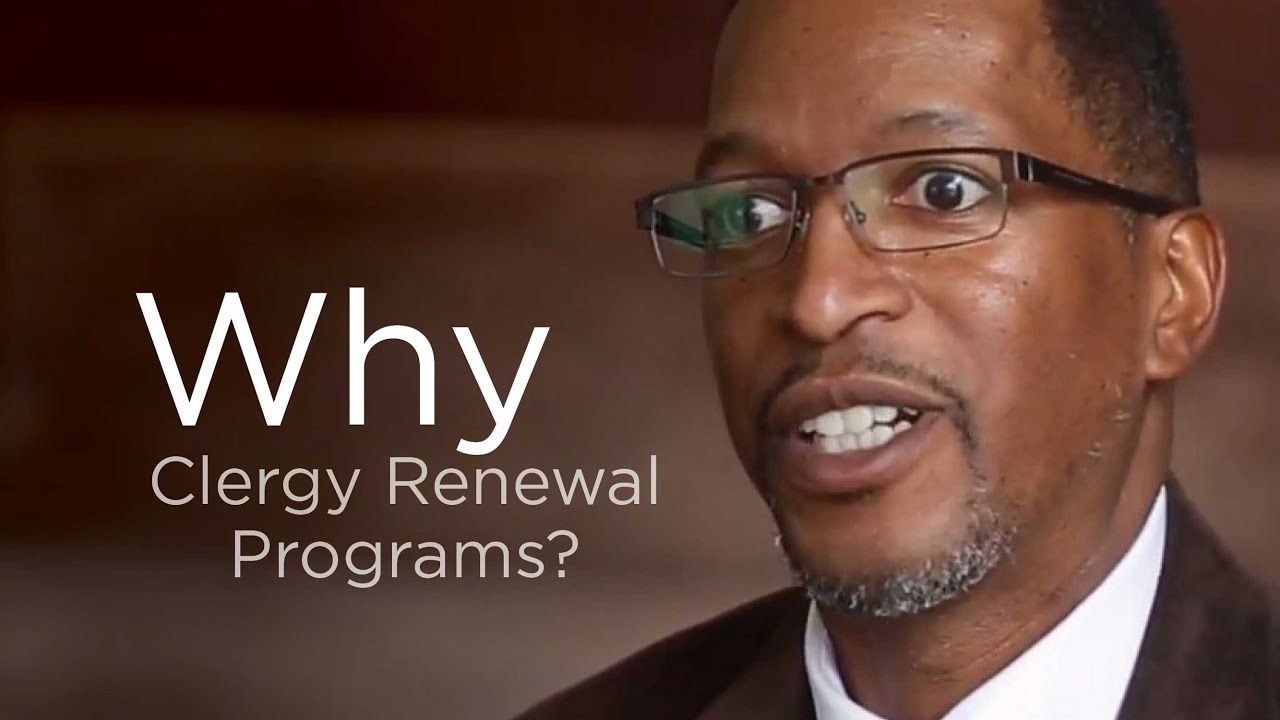 Lilly Endowment Clergy Renewal Programs