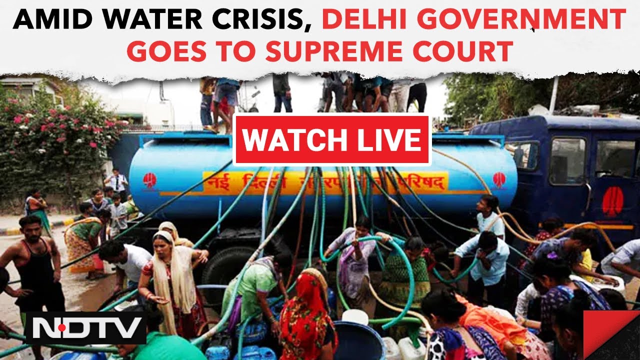 Delhi Water Crisis | Amid Water Crisis, Delhi Government Goes To Supreme Court & Other News