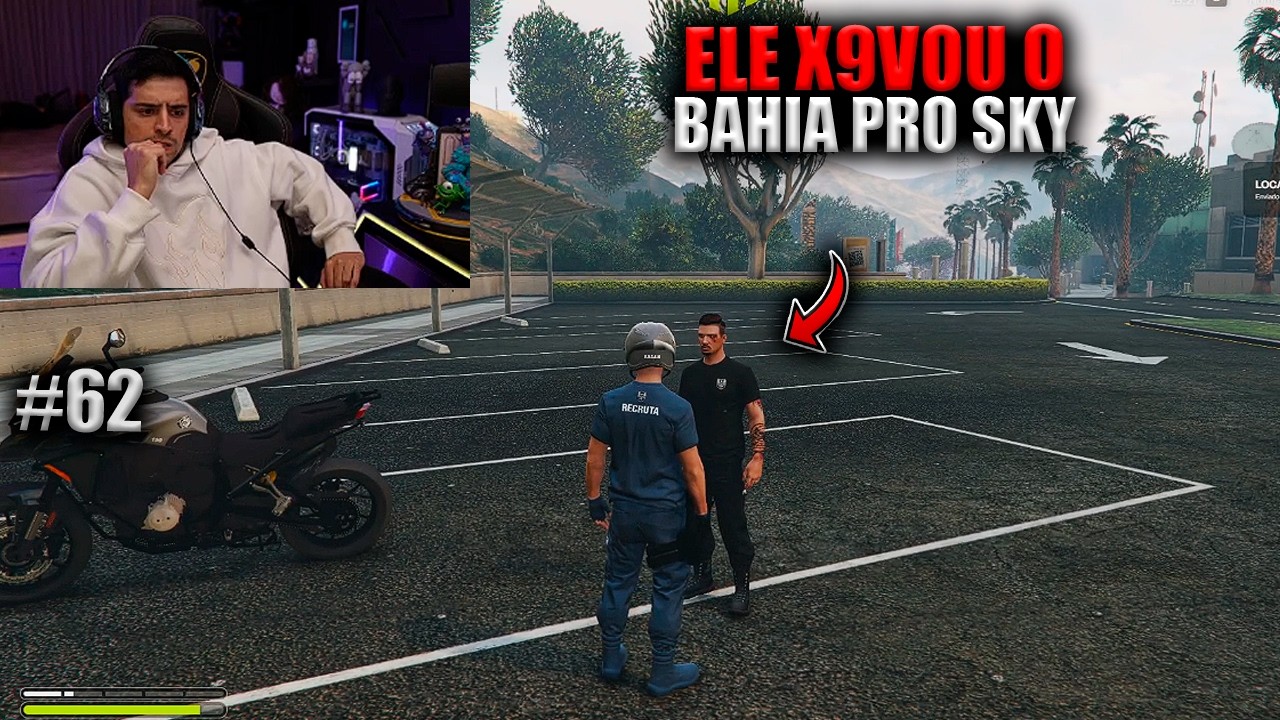 ELE X9VOU O BAHIA PRO SKY! EP 62