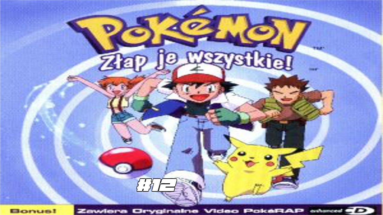 Pokemon - 12 Pokerap [PL]