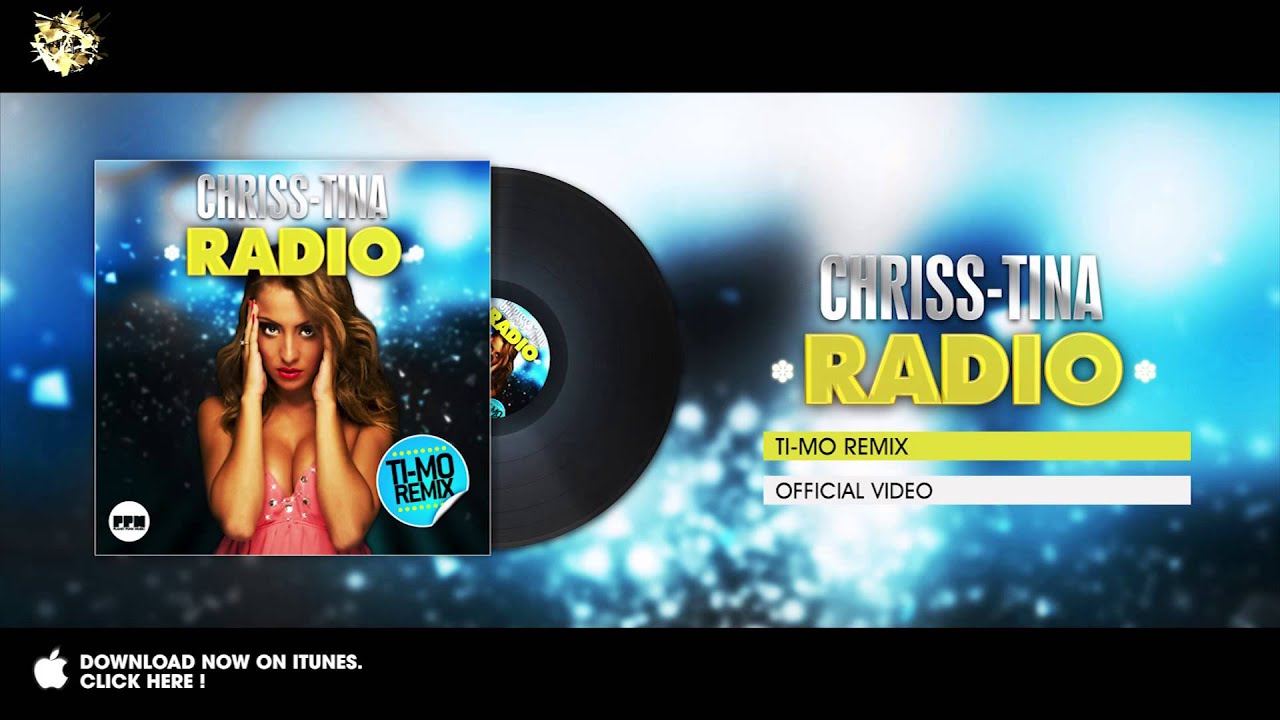 Chriss-Tina - Radio (Ti-Mo Remix)
