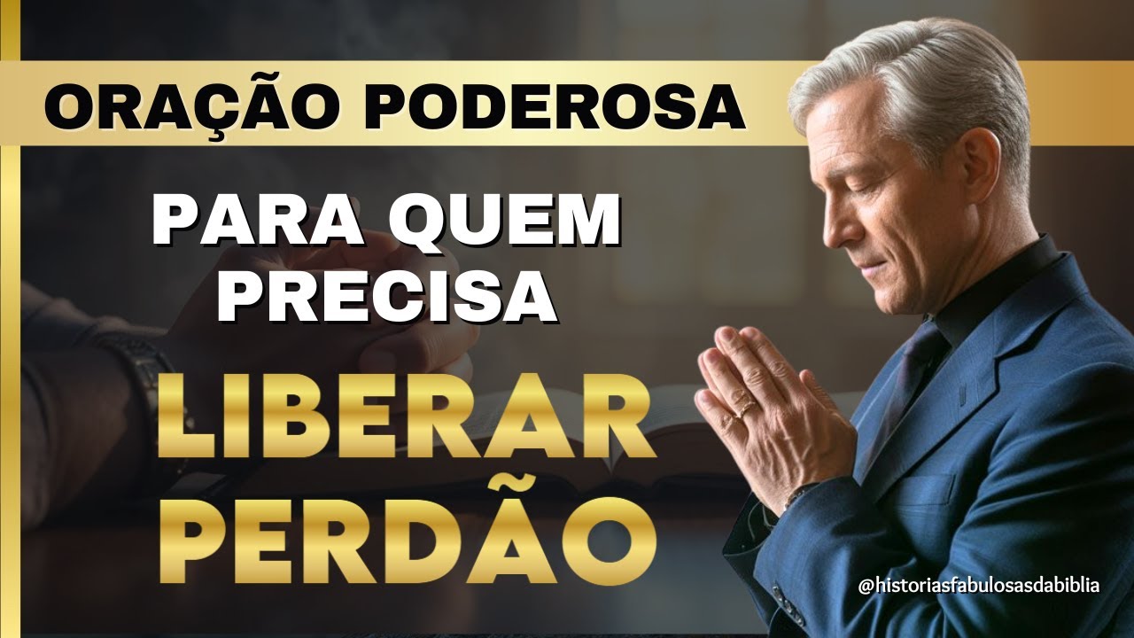 Ef&eacute;sios 4:32 &ndash; O Poder do Perd&atilde;o | Mensagem B&iacute;blica Para Libertar o Cora&ccedil;&atilde;o