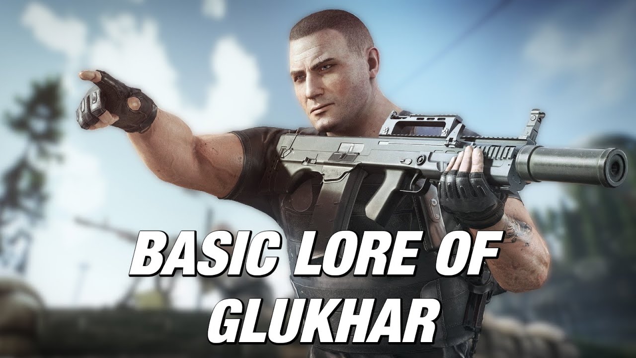 Basic Lore of Glukhar  - The Bosses of Tarkov