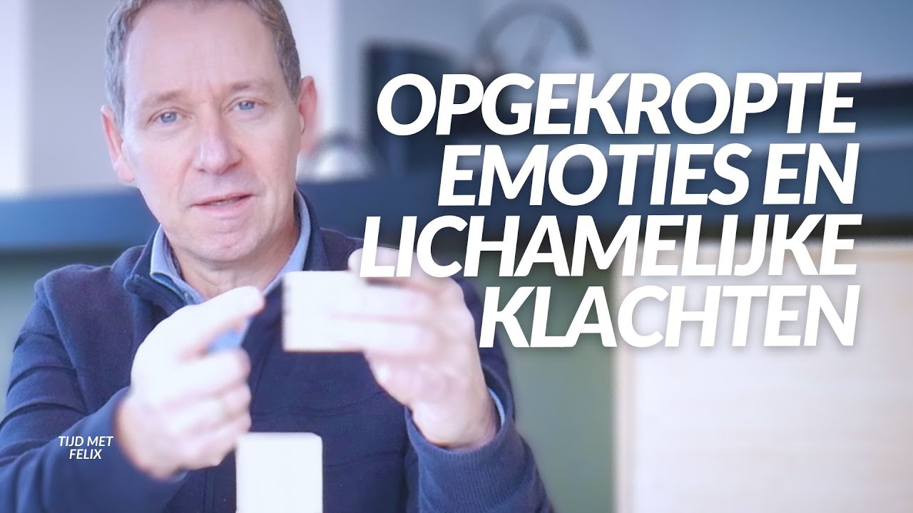Opgekropte Emoties en Lichamelijke Klachten: als NIET voelen pijn gaat doen!