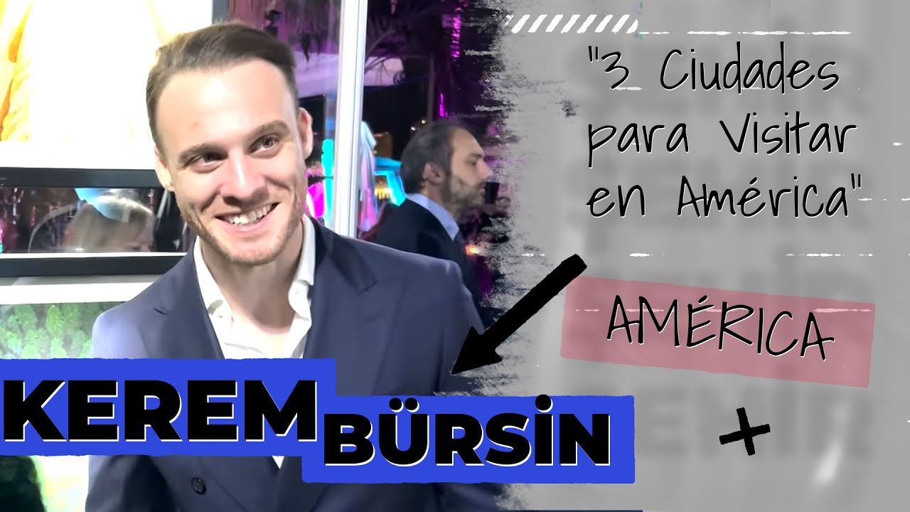 Kerem Bürsin Recomienda: 3 Ciudades para Visitar en Estados Unidos