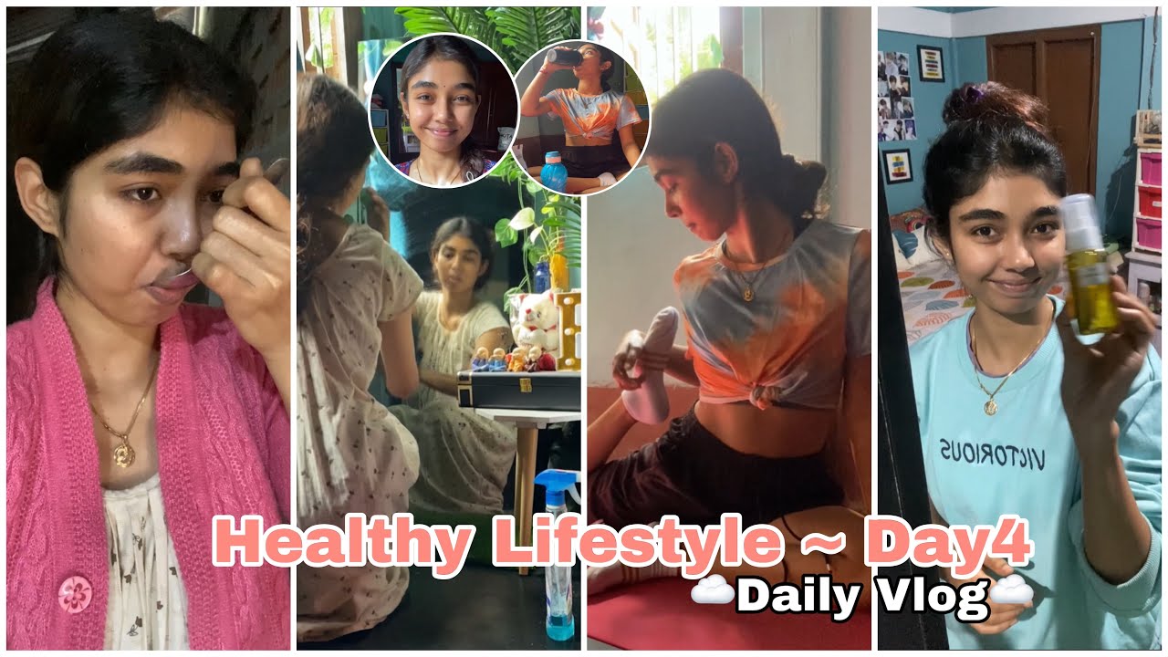Vlog ~ Day 4 of 30 days healthy Lifestyle Challenge 🌸✨