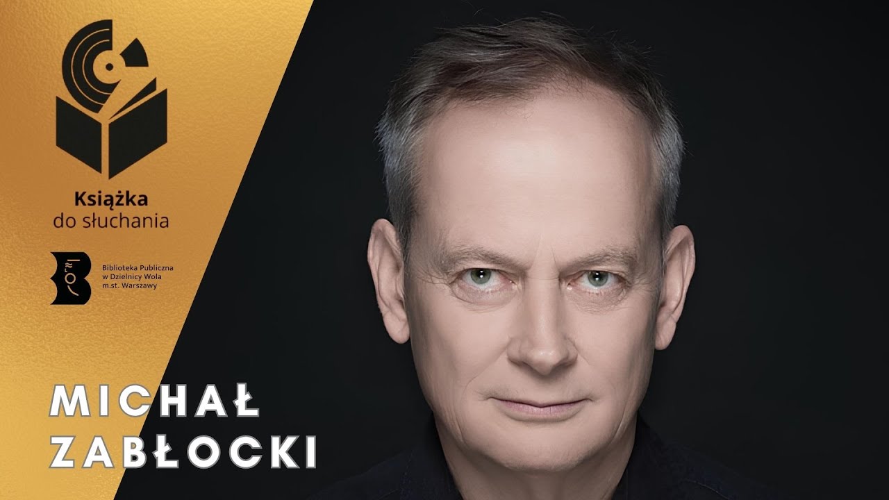 Michał Zabłocki: Nie jest mi łatwo zaskoczyć samego siebie | Książka Do Słuchania