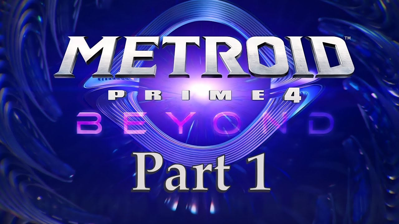 Metroid Prime 4 Beyond | Part 1 (No Commentary)
