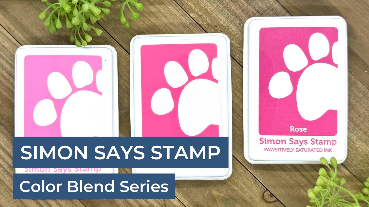 Simon Says Stamp Pawsitively Saturated Ink Color Blend Series