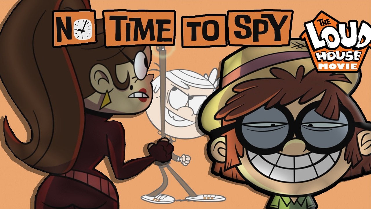 Mucho Mejor de lo que Esperaba pero... - La película de espías de The Loud House