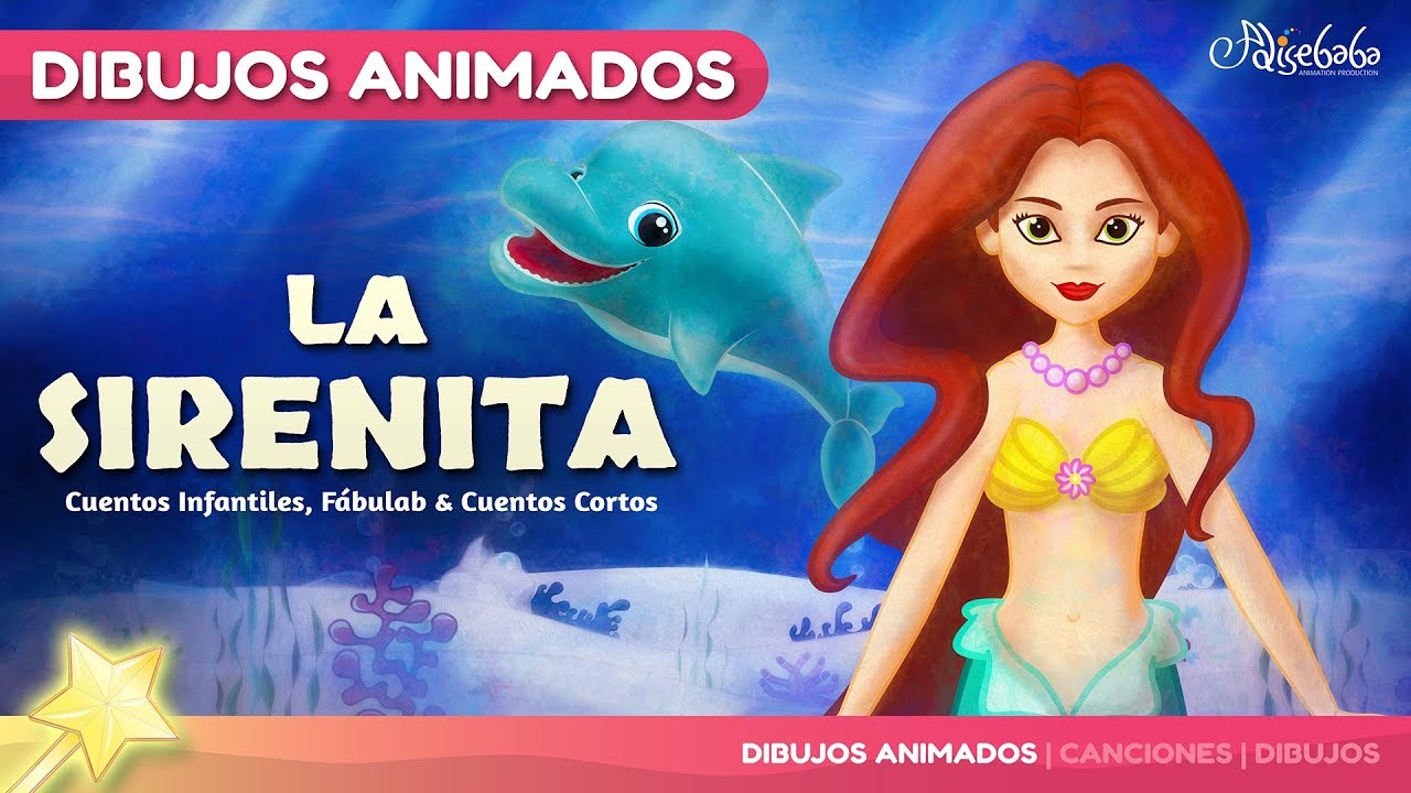La Sirenita cuento para niños | Cuentos Infantiles en Español