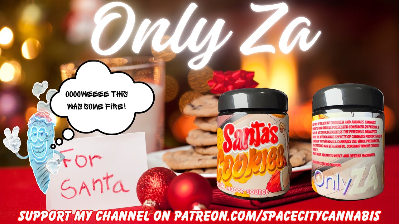 ONLY ZA FLOWER STRAIN REVIEW: Santa&rsquo;s Cookies (🎅🍪🔥) Sheeesh!