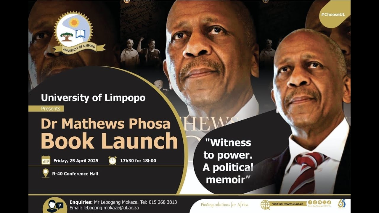 Witness to Power: Dr Mathews Phosa tells it all at University of Limpopo Book Launch I 25 April 2025