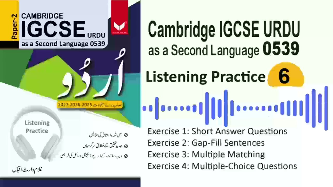 Listening Practice 6 – Cambridge IGCSE Urdu 0539 Paper 2