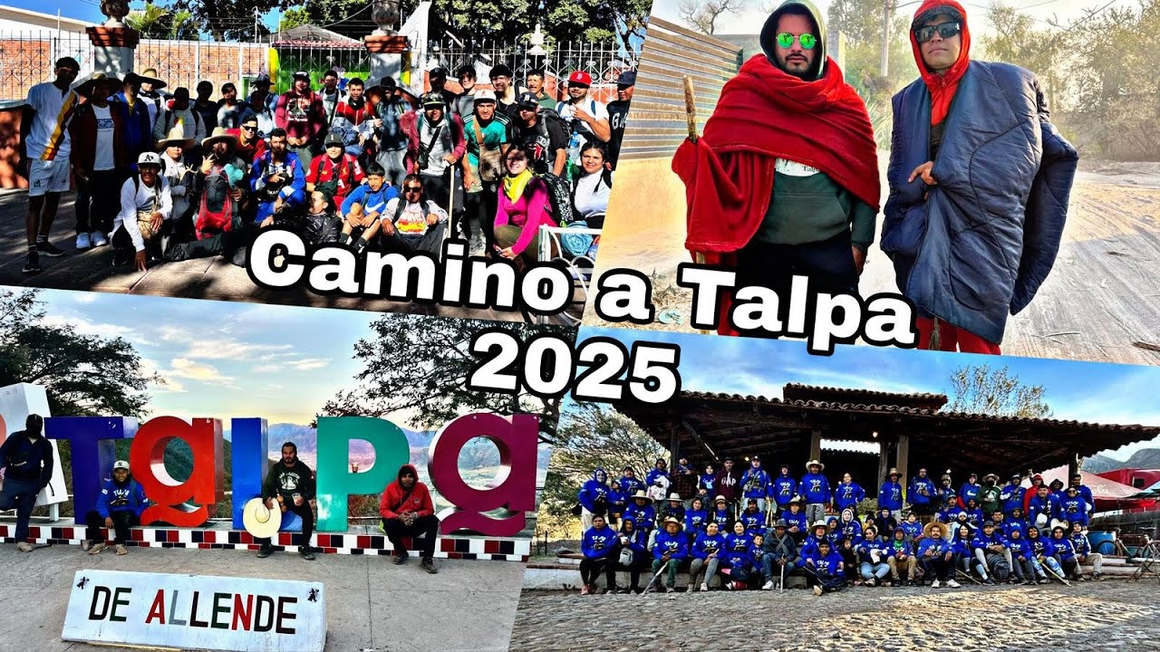 Caminando a talpa 2025 | 210 kilómetros desde san Agustín |