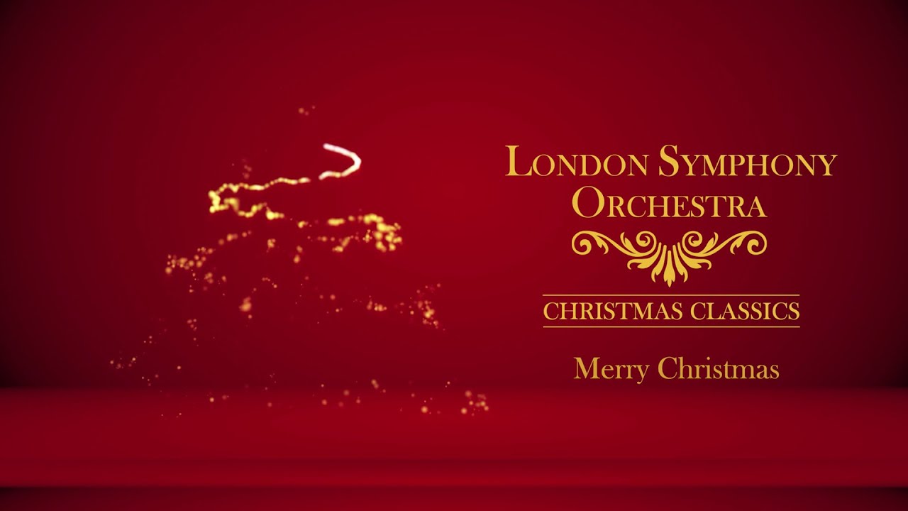 Merry Christmas 🎅 London Symphony Orchestra 🎄 Christmas Songs 2024 (Full Album)