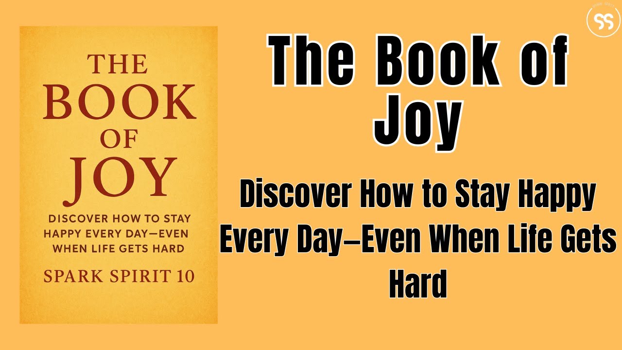The Book of Joy: Discover How to Stay Happy Every Day—Even When Life Gets Hard | Best Audiobook