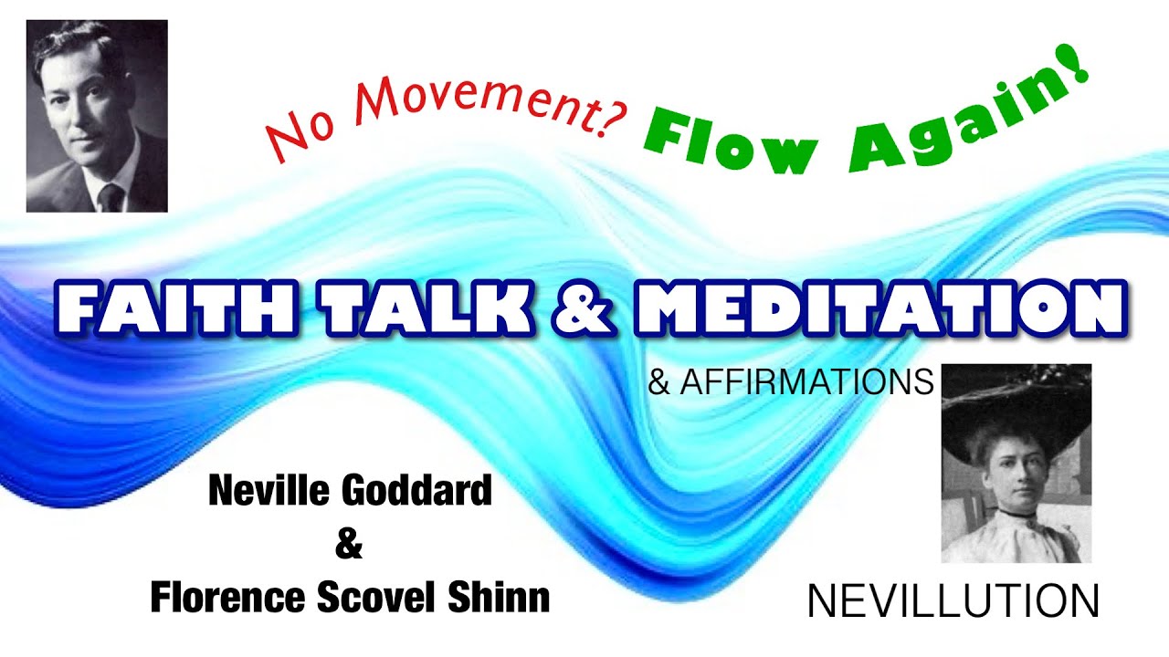 Unshakable Faith Affirmations and Meditation | Neville Goddard & Florence Scovel Shinn based