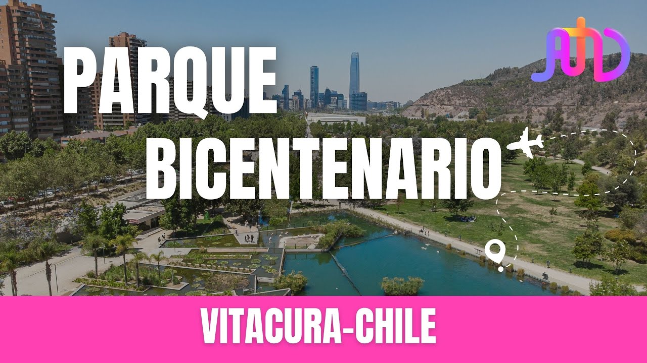 Descubre las zones para visitar el Parque Bicentenario Vitacura #chile