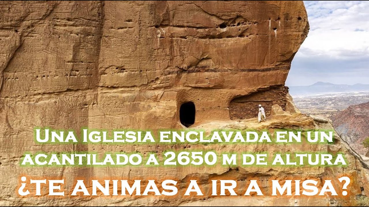 ABUNA YEMATA. LA IGLESIA MÁS PELIGROSA DEL MUNDO
