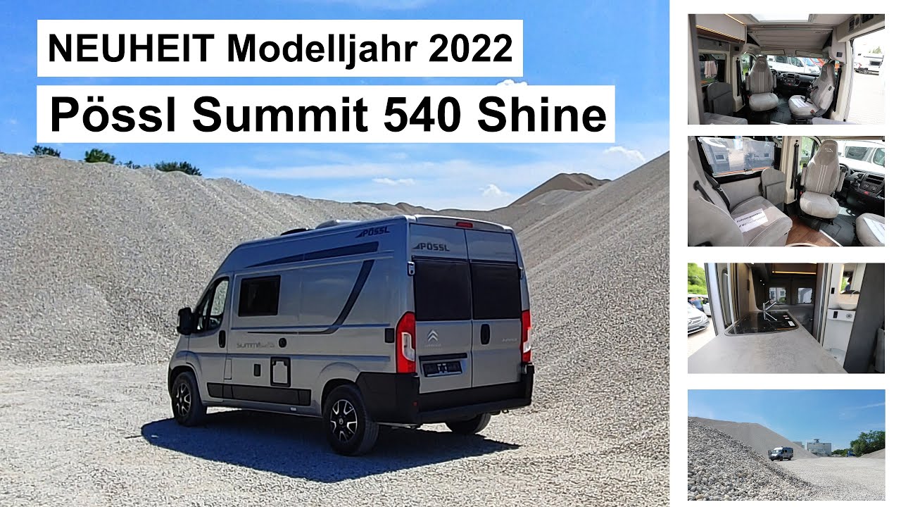 Pössl Neuheit Modelljahr 2022 | Pössl Summit 540 Shine | Vorstellung & Roomtour | Was taugt er?