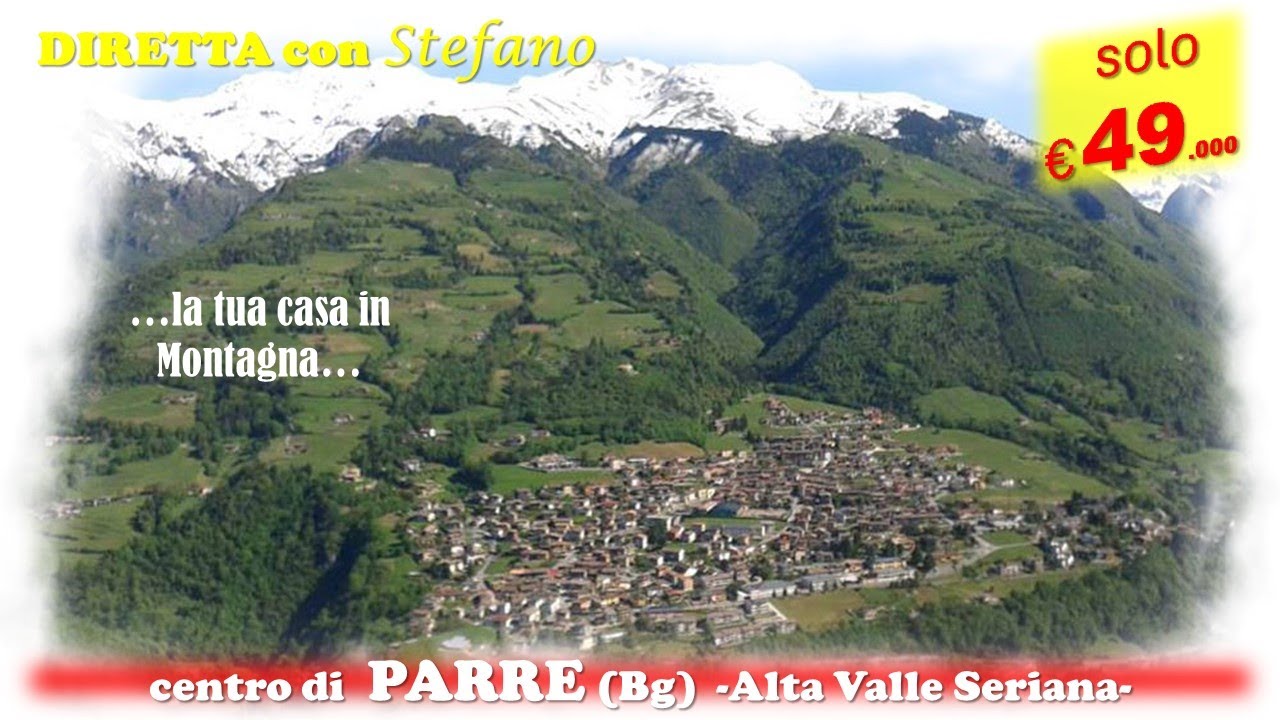 ALTA VALLE SERIANA - PARRE (BG), bilocale nel centro di Parre a &euro;49.000
