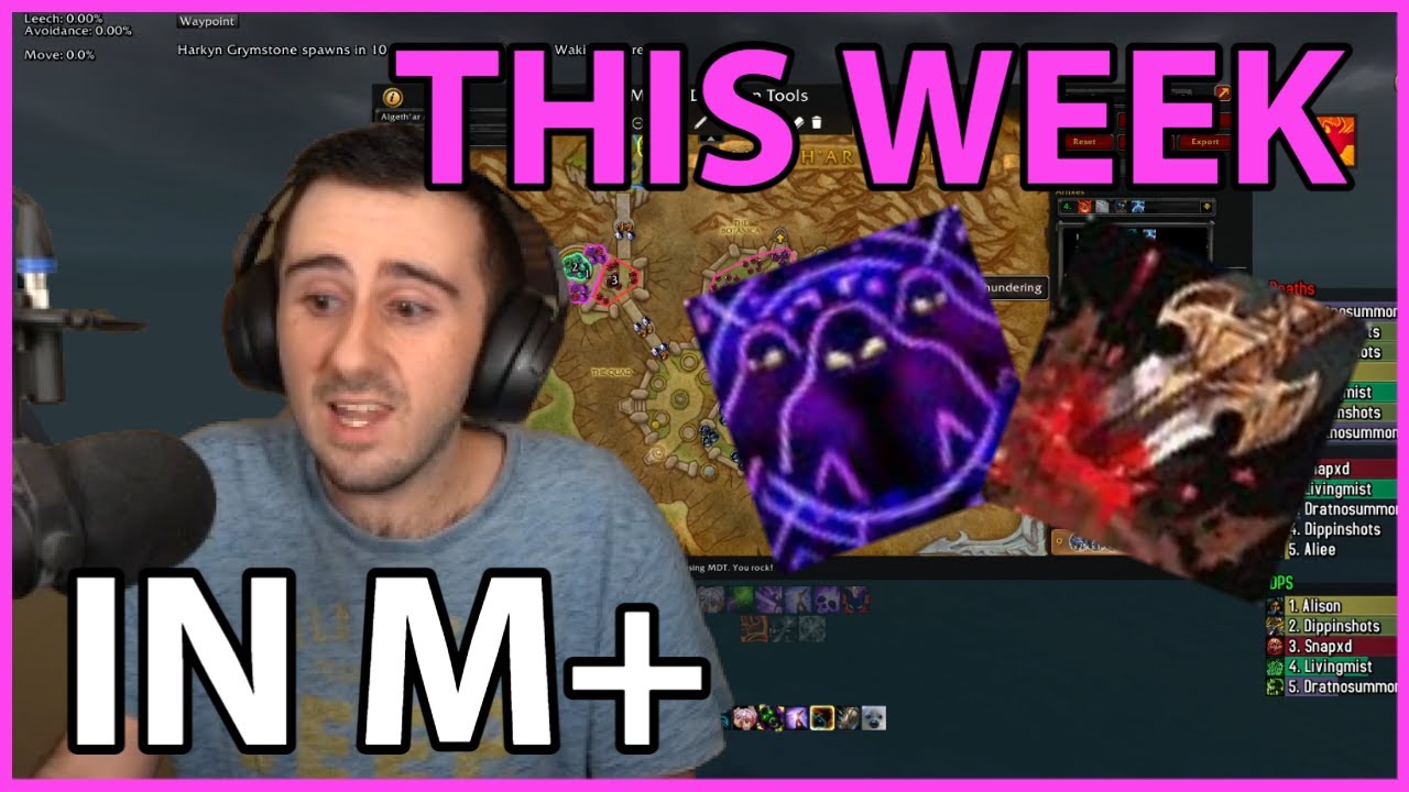 This Week in M+: Spiteful/Grievous/Fortified
