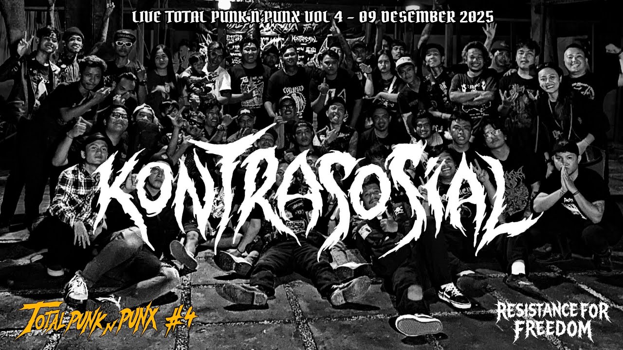 Resistance For Freedom - LIve KONTRA SOSIAL - TOTAL PUNK N PUNX #4 - 09 Desember 2025