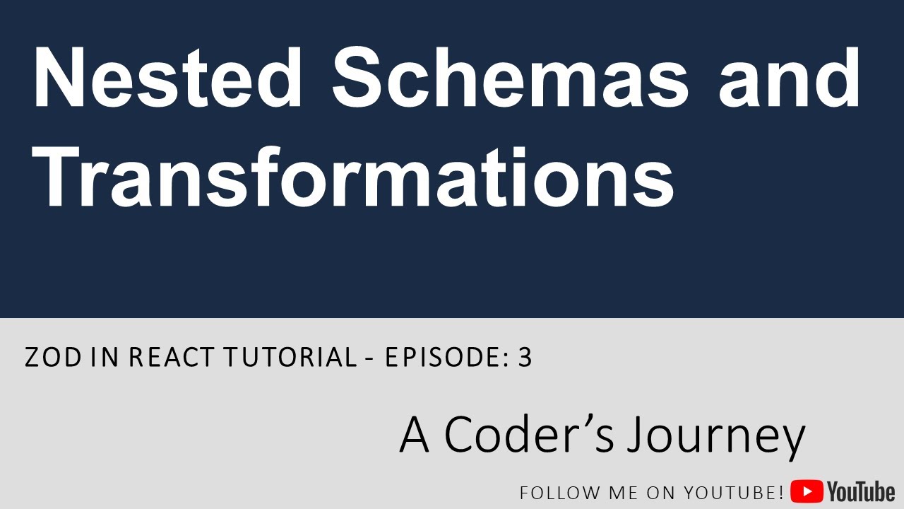 Zod in React #3 - Nested Schemas and Transformations