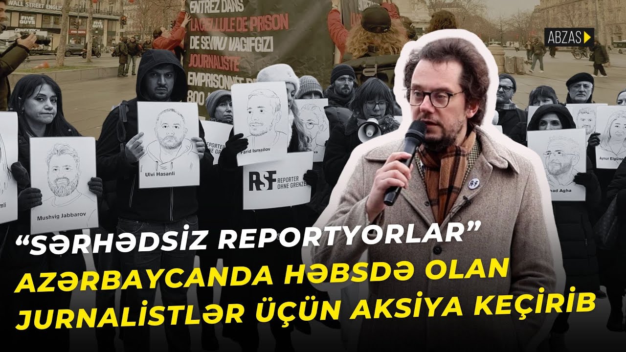 Организация «Репортеры без границ» провела митинг в поддержку заключенных журналистов в Азербайдж...