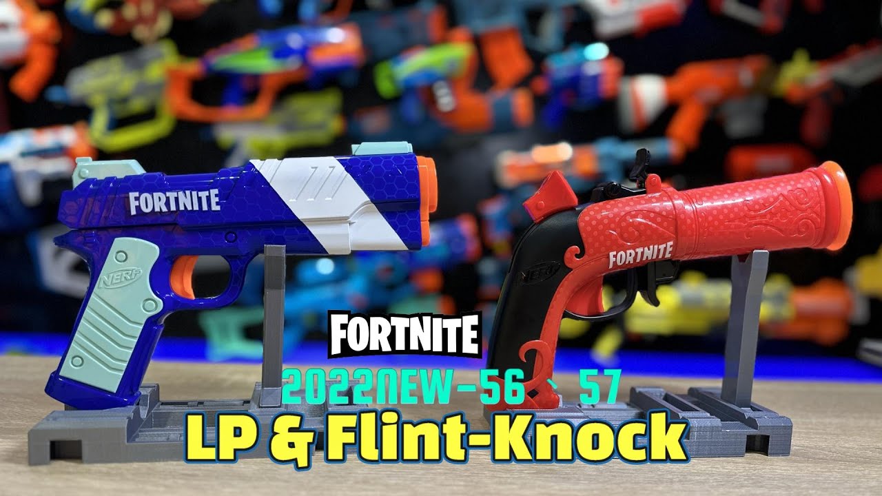NERF 2022NEW-56、57 Fortnite LP & Flint-Knock Dual Pack UNBOXING 開箱