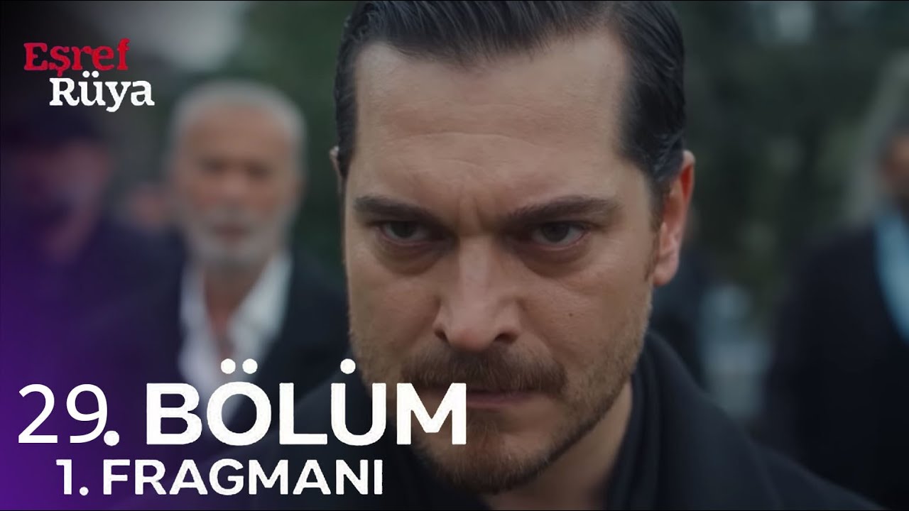 Eşref Rüya 29. Bölüm 1. Fragman | Eşref'e Tehlikeli Tuzak!