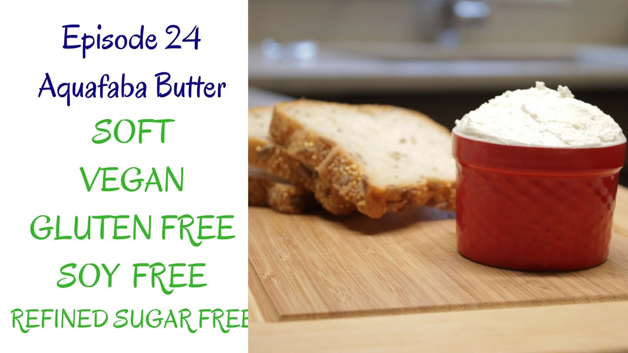Aquafaba Butter (Vegan, Gluten Free)