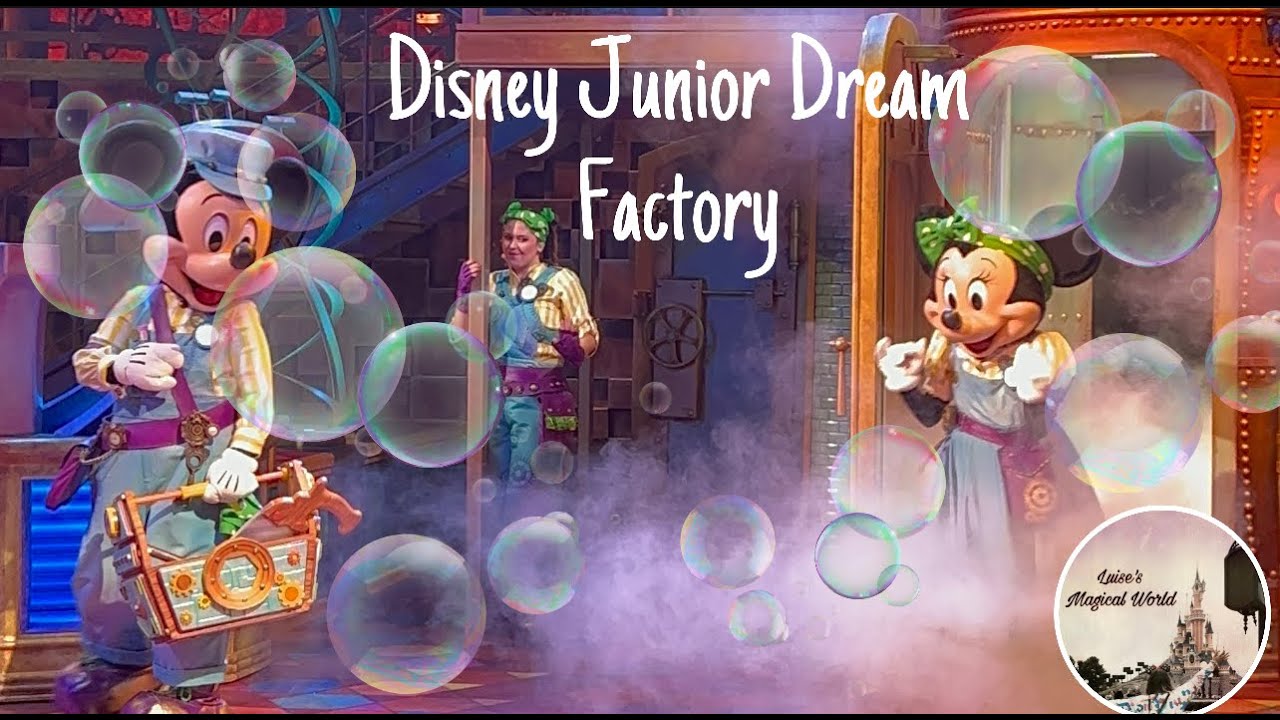 DISNEY JUNIOR DREAM FACTORY at WALT DISNEY STUDIO PARK - luisesmagicalworld