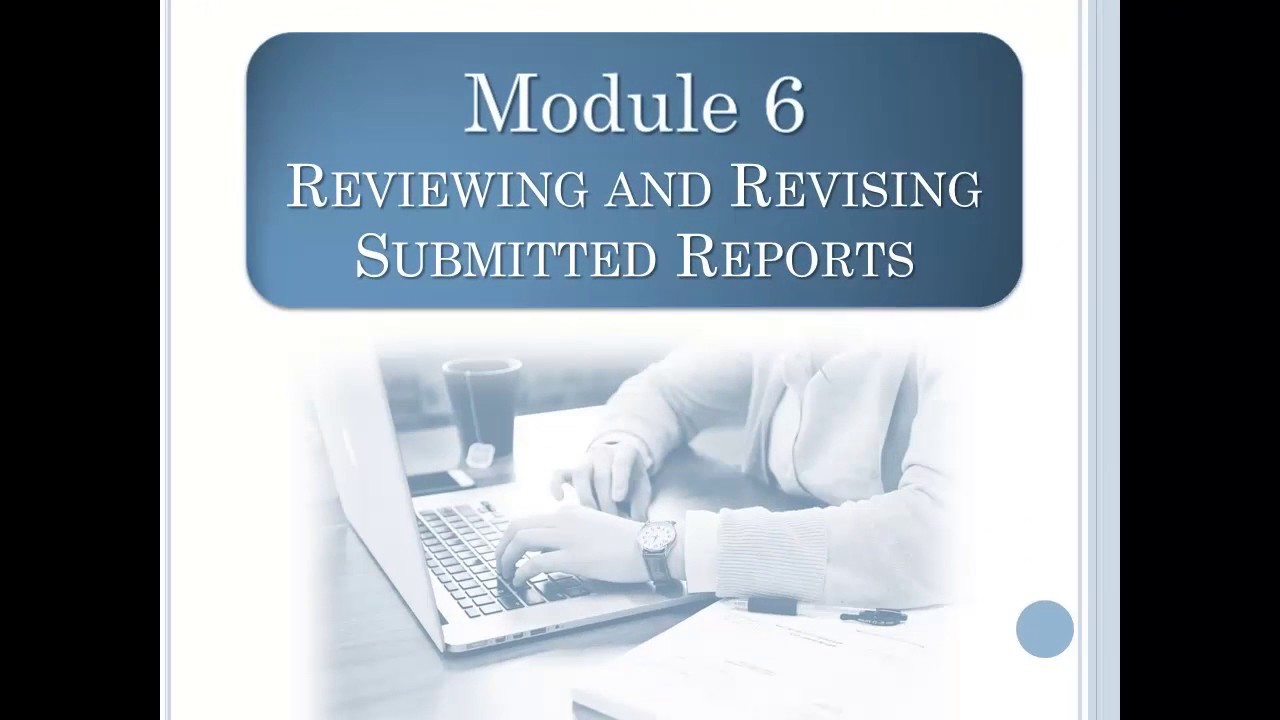 Workplace Violent Incident Online Reporting System - Module 6 Reviewing and Revising Reports