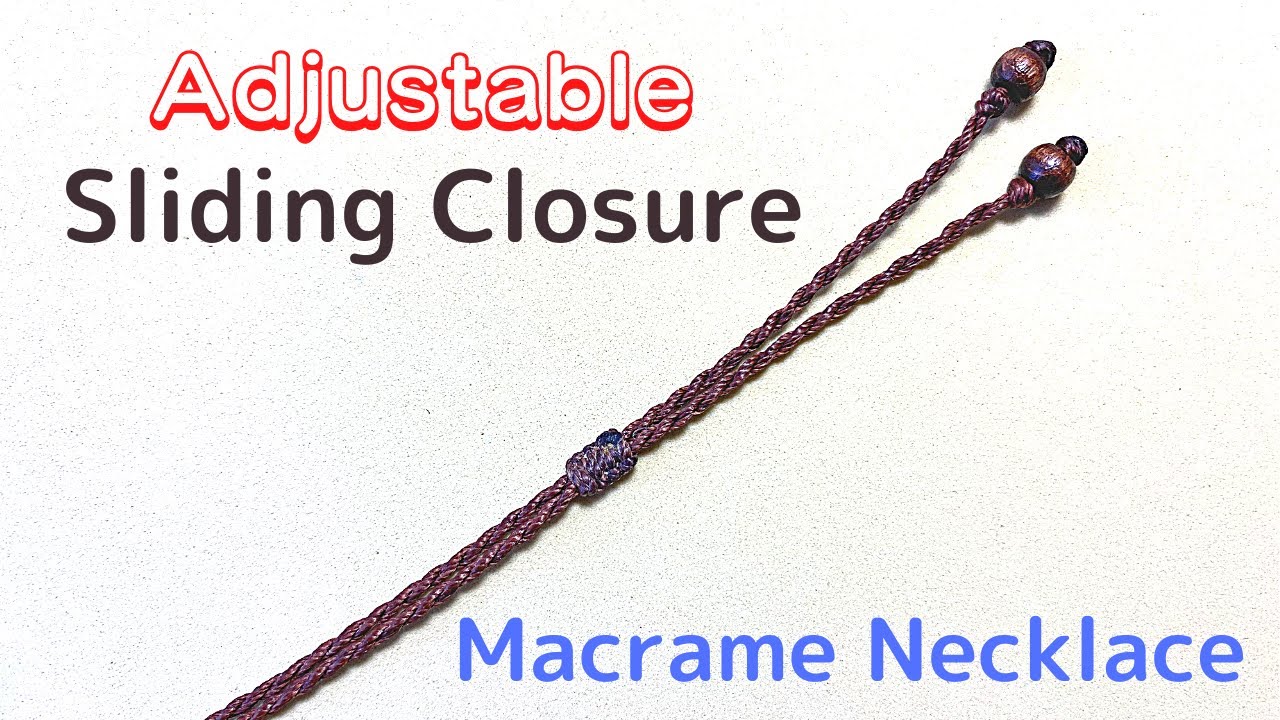How to Make a Sliding Closure | Macrame Necklace Tutorial