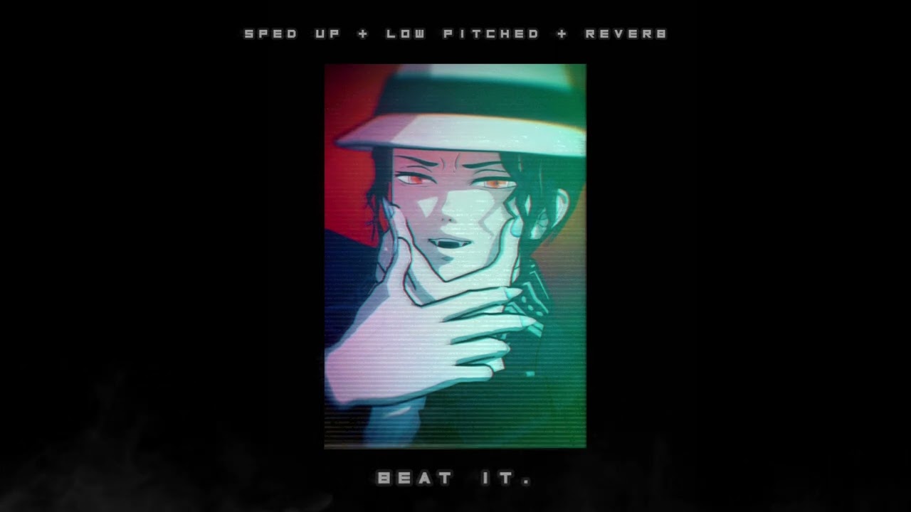 michael jackson - beat it // sped up + reverb