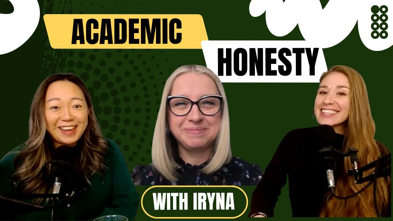 [Special Guest Interview] Academic Honesty with Iryna