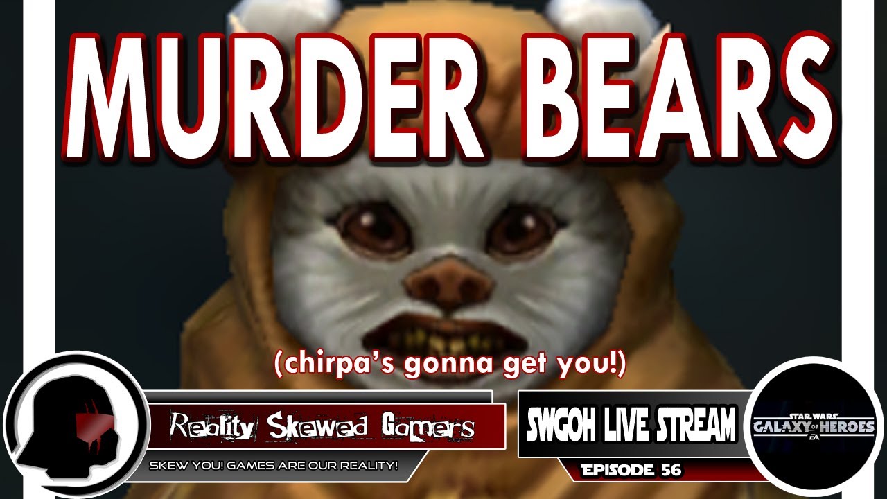 SWGOH Live Stream Episode 56: Murder Bears | Star Wars: Galaxy of Heroes #swgoh