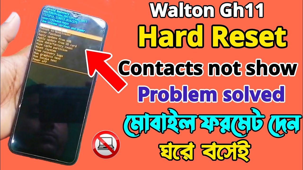 Walton primo gh11 Hard reset || Primo Gh11 Factory data reset |Contacts not support problem solve |