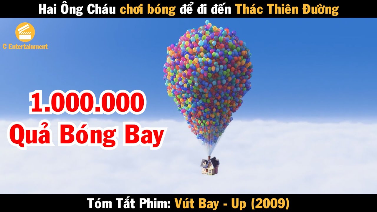 Review Phim Hai Ông Cháu chơi bóng để đi đến Thác Thiên Đường | Vút Bay | Up 2009