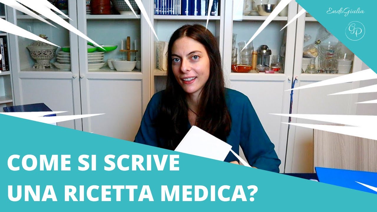 COME SI SCRIVE UNA RICETTA MEDICA? 👩‍⚕️  FEAT. ENDOGIULIA