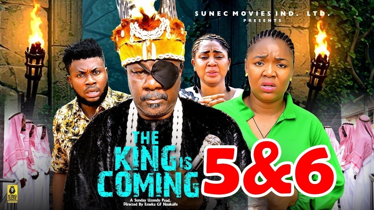 The King Is Coming (COMPLETE SEASON 5&6)- Sam Dede & Ekene Umenwa 2026 Latest Movie